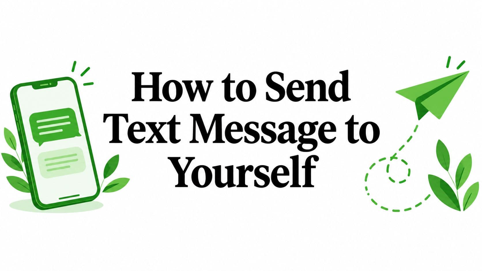 How to Send Text Message to Yourself